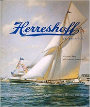 Herreshoff of Bristol by Maynard Bray & Carlton Pinheiro