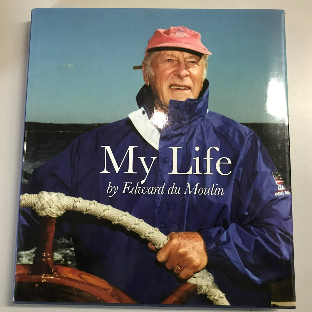 My Life by Edward duMoulin