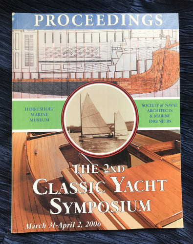 Classic Yacht Symposium Proceedings 2006
