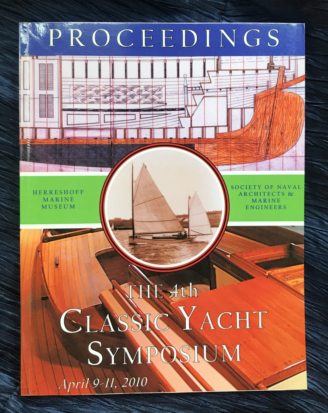 Classic Yacht Symposium Proceedings 2010