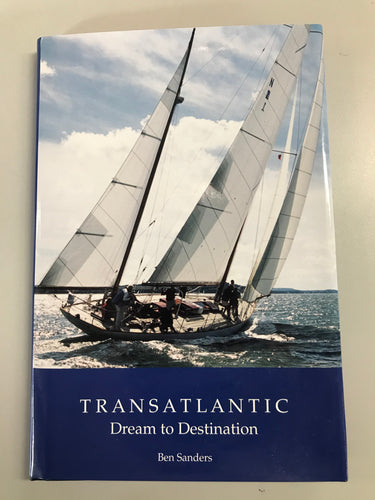 Transatlantic Dreams to Destiny by Ben Sanders